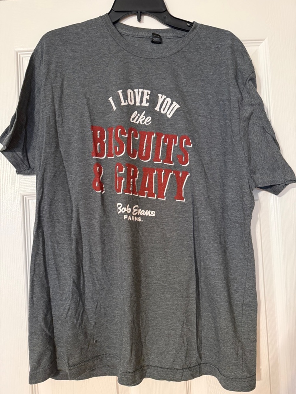 I Love you like Biscuits & Gravy tshirt XL